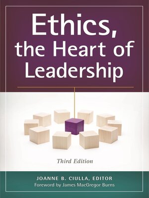 cover image of Ethics, the Heart of Leadership